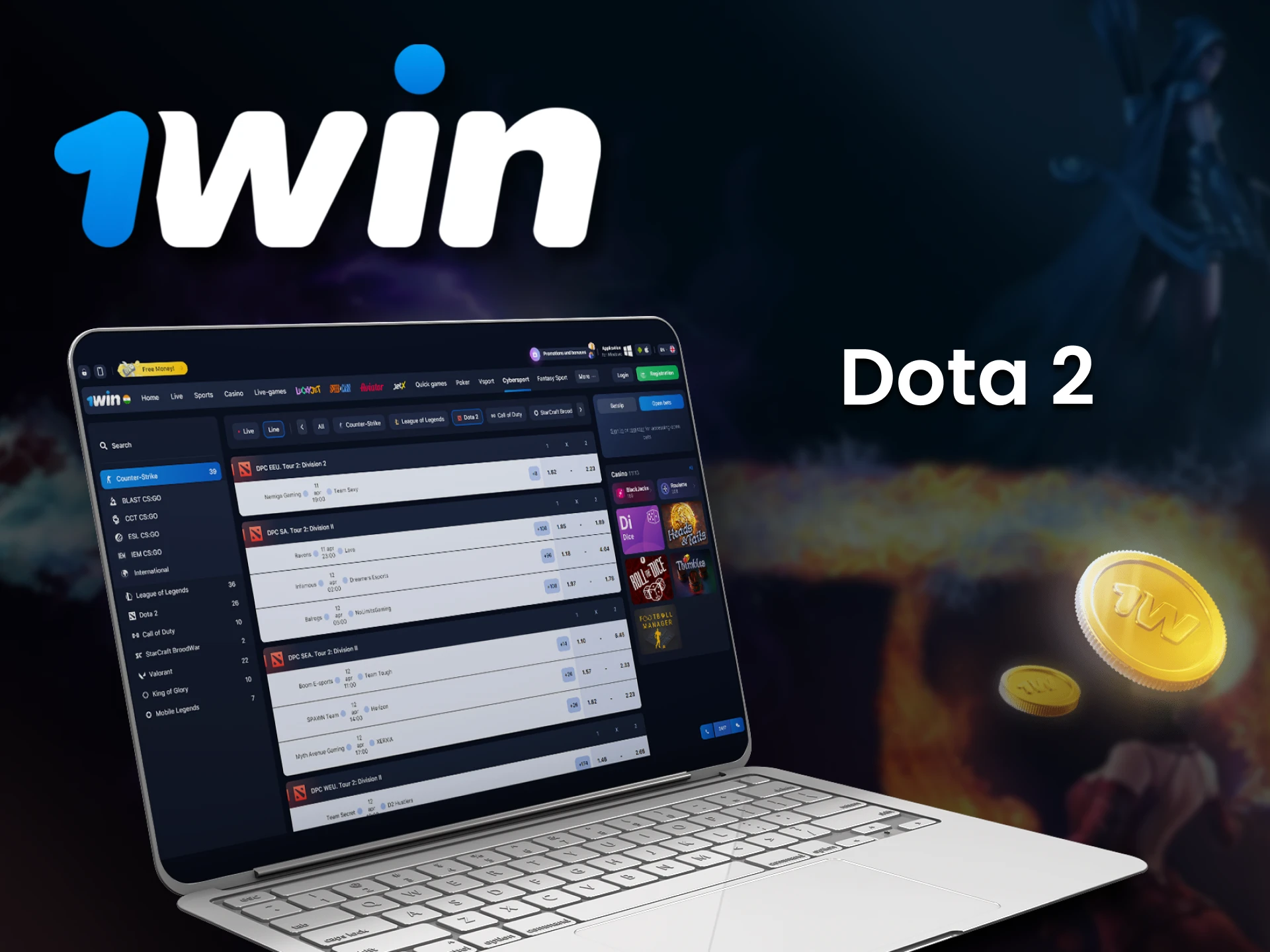 You can place bets on Dota 2 at 1Win eSports section.